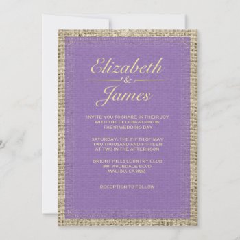 Purple & Gold Vintage Burlap Wedding Invitations by topinvitations at Zazzle