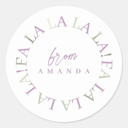 Purple Green Christmas Fa La La ID1009 Classic Round Sticker