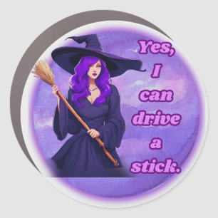 Purple Hair witch: Yes, I can drive a stick Car Magnet