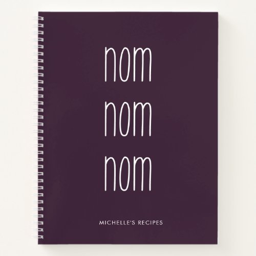 Purple Handwritten Nom Nom Name Kitchen Recipe Notebook
