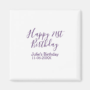 Purple happy 21st birthday name date Keychain Magnet