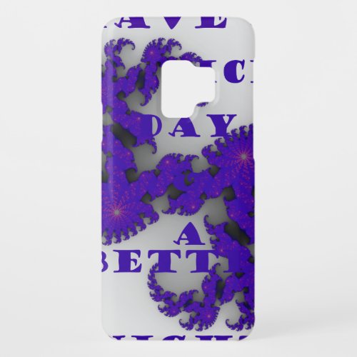 Purple Have a Nice Day and a Better Night Case_Mate Samsung Galaxy S9 Case