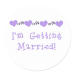 Purple Hearts I'm Getting Married Classic Round Sticker