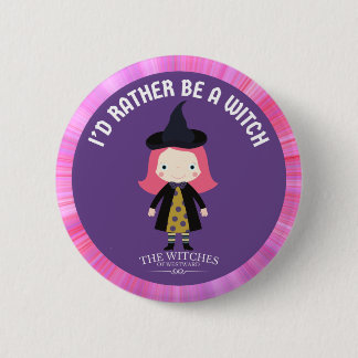 Purple: I'd Rather Be A Witch! Button
