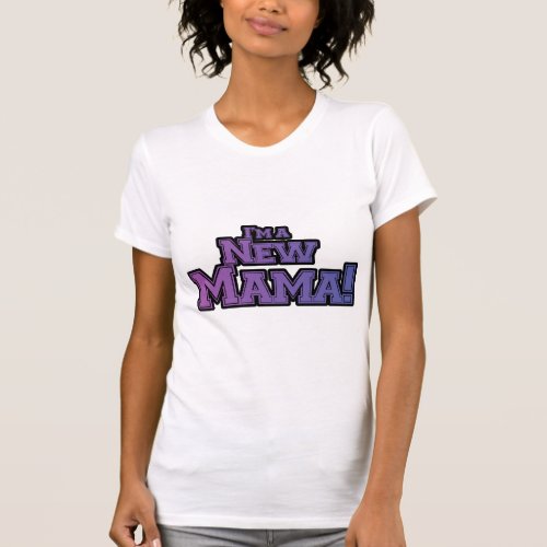 Purple Im a New Mama Tshirts and Gifts