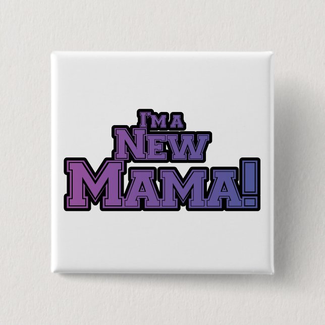 Purple I'm a New Mama Tshirts and Gifts Button (Front)