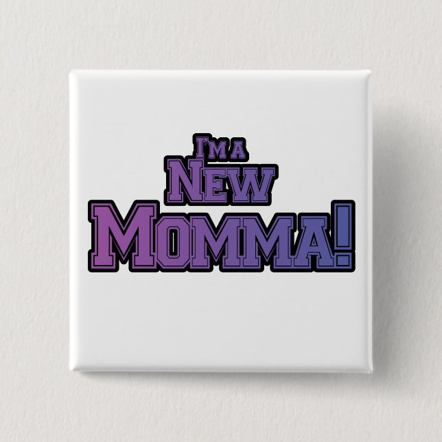 Purple I'm a New Momma Tshirts and Gifts Pinback Button (Front)