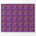 [ Thumbnail: Purple, Imitation Gold Look "23rd Birthday" Wrapping Paper ]