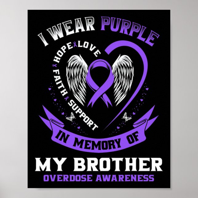 Purple In Memory Of Brother Drug Overdose Awarenes Poster (Front)