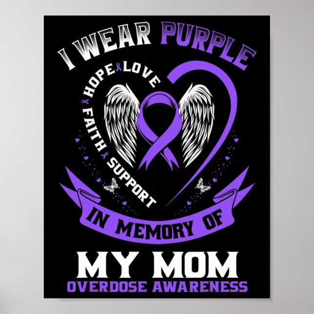 Purple In Memory of my Mom Drug Overdose Awareness Poster (Front)