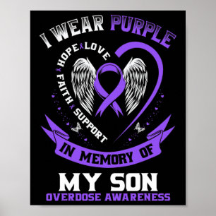 Purple In Memory Of My Son Drug Overdose Awareness Poster
