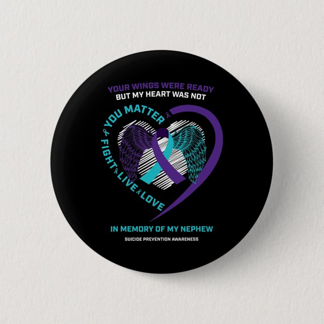 Purple In Memory Of Nephew Suicide Prevention Awar Button (Front)