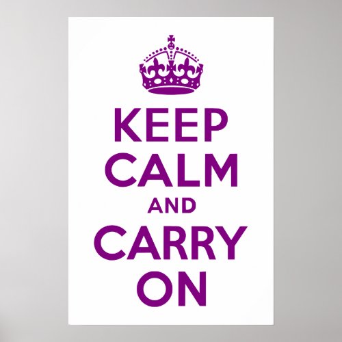 Purple Keep Calm and Carry On Poster