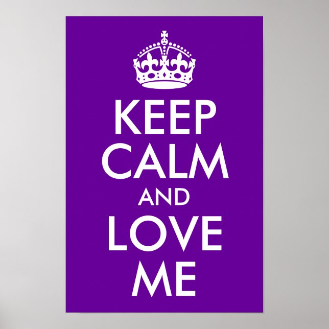 Purple Keep Calm and Love Me Poster (Front)