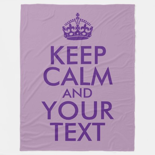 Purple Keep Calm and Your Text Fleece Blanket