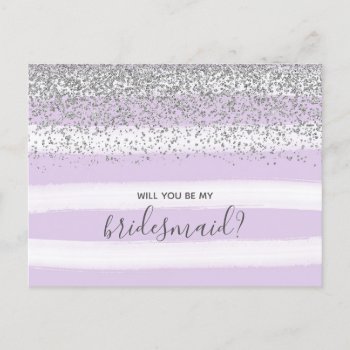 Purple Lavender & Silver Glitter Be My Bridesmaid Invitation Postcard by melanileestyle at Zazzle