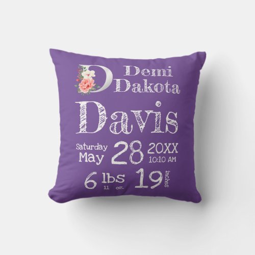 Purple Letter D Floral Monogram Baby Birth Stats Throw Pillow