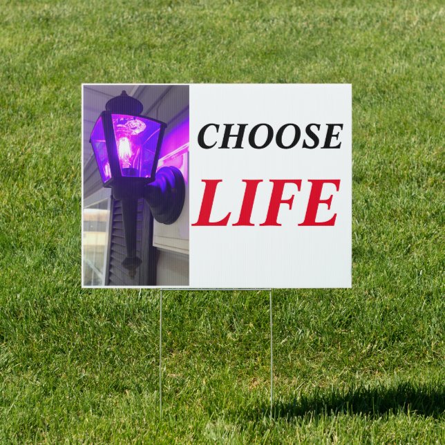 PURPLE LIGHT CHOOSE LIFE SIGN (Insitu)