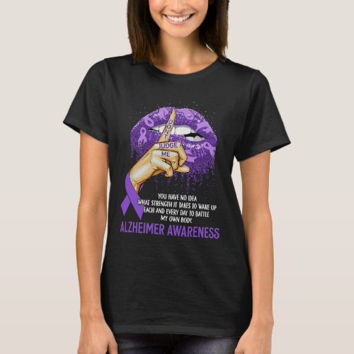 Purple Lips Alzheimerheimer Awareness Ribbon Dont T_Shirt