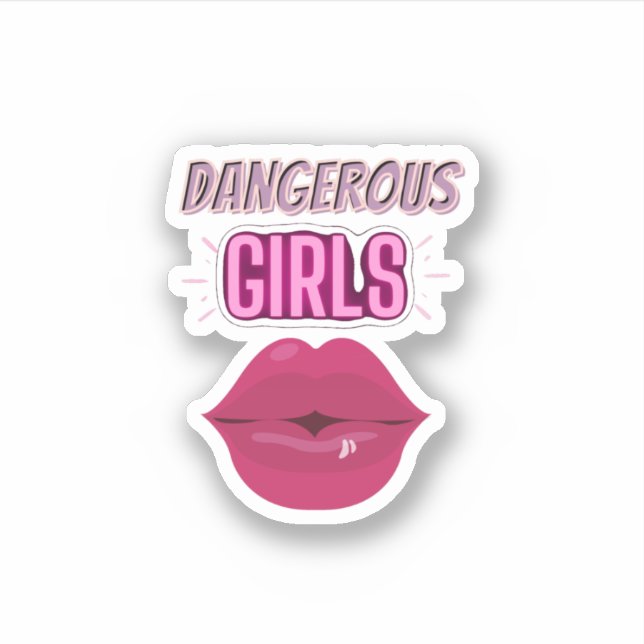 Purple Lips & Dangerous Girls women typography Sticker (Front)