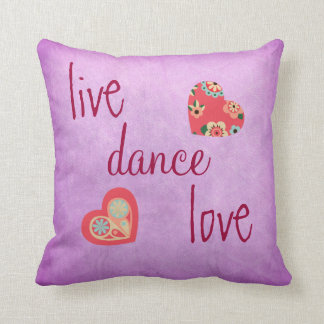 Purple Live Love Dance Throw Pillow