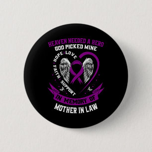 Purple Loss of my Mother In Law Pancreatic Cancer Button