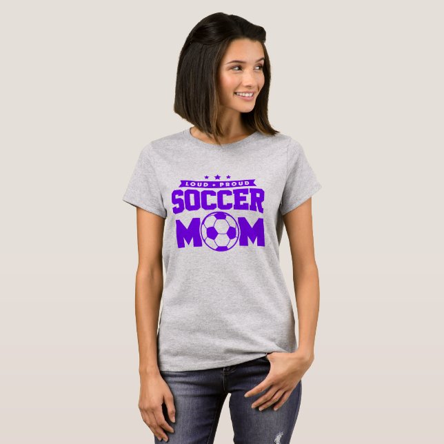 Purple Loud Proud Soccer Mom Design T-Shirt (Front Full)