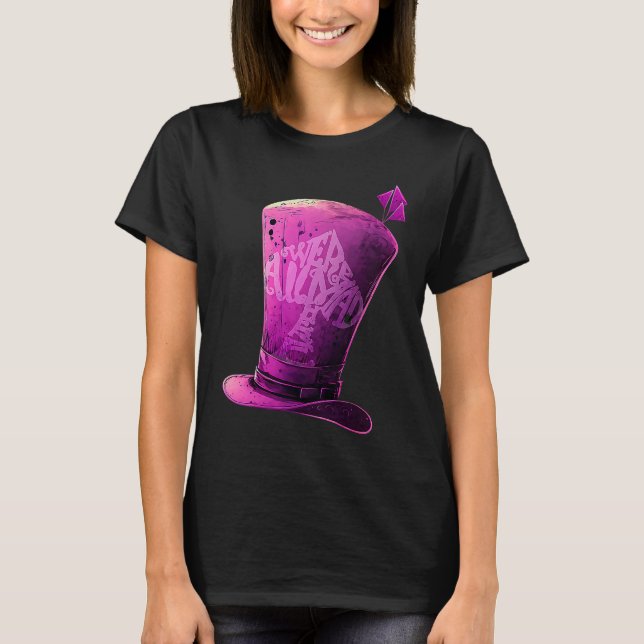 Purple Mad Hatter  We're All Mad Here T-Shirt (Front)
