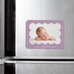 Purple Modern Scalloped Frame Birth Announcement Magnet<br><div class="desc">Modern birth announcement magnet featuring your baby's photo nestled inside of a light purple scalloped frame. Personalize the purple birth announcement magnet by adding your baby's name and additional information in white lettering.</div>