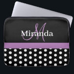 Purple Monogram Black White Polka Dot Laptop Sleeve<br><div class="desc">Chic and trendy with black, lavender purple and white. Always in style with polka dots. Perfect gift or make it for yourself . Customize to suite you. Use your family name or your first name or use your own text. Let me know if you need any help making this more...</div>