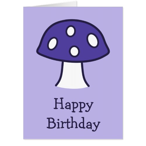 Purple Mushroom Big Birthday Card