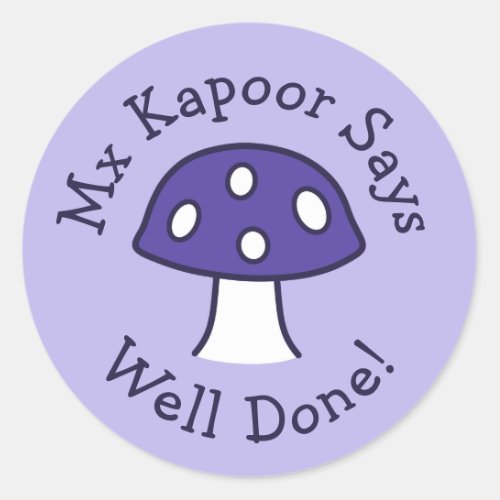 Purple Mushroom Well Done Stickers