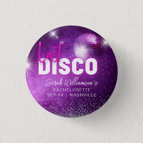 Purple Neon Pink Last Disco Bachelorette Party Button