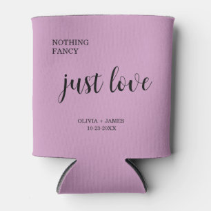 Purple Nothing Fancy Just Love Wedding Can Cooler