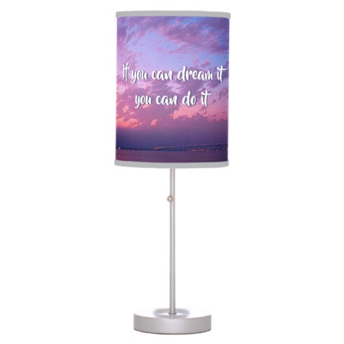 Purple Ocean Sunset Photo Dream It Do It Quote Table Lamp