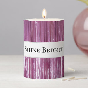 Purple Orchid Pink Tinsel Stripes Quote Pillar Candle