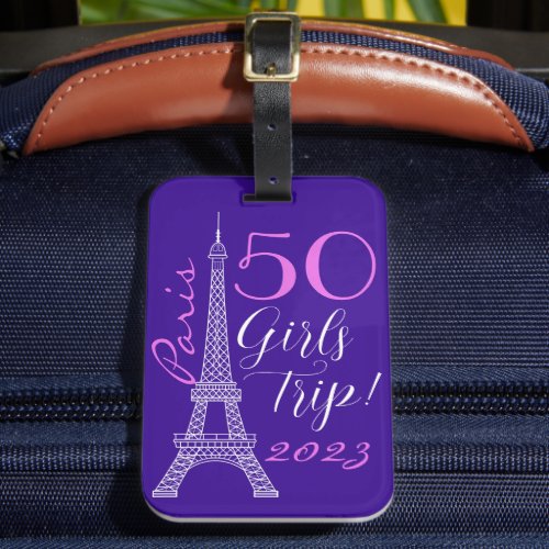 Purple Paris Eiffel Tower 50th Birthday Girls Trip Luggage Tag