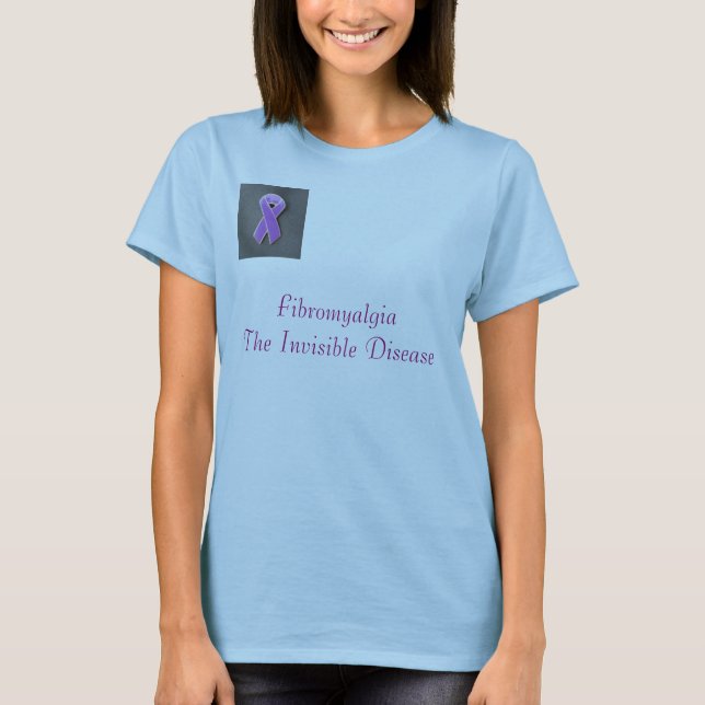 purple_pin, FibromyalgiaThe Invisible Disease T-Shirt (Front)