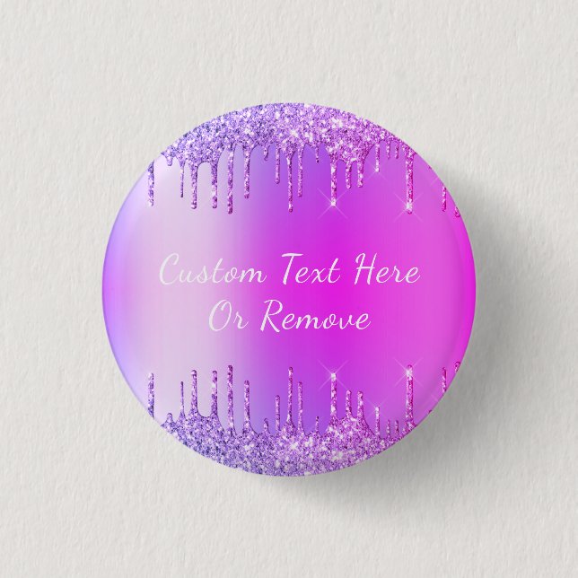 Purple Pink Gold Glitter Sparkle Drips - Your Text Button (Front)