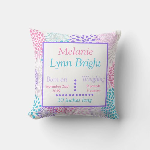 Purple Pink Teal Floral Baby Stats Monogram Throw Pillow