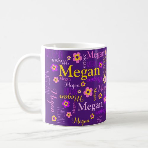 Purple pink yellow flower custom name Megan art  Coffee Mug