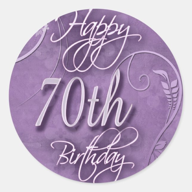 Purple pizazz for 70th birthday classic round sticker (Front)