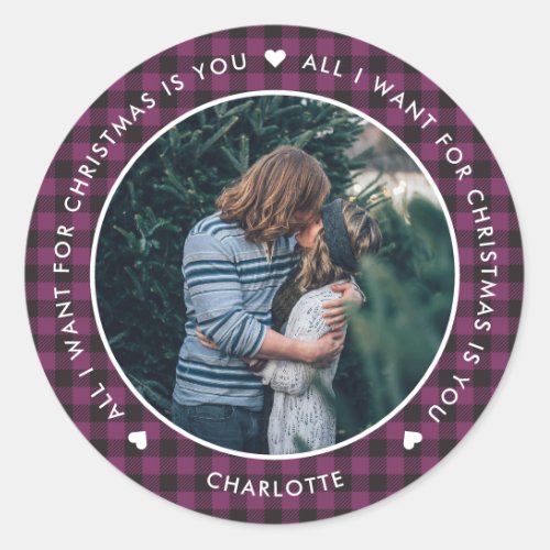 Purple Plaid All I Want for Christmas Is You Classic Round Sticker