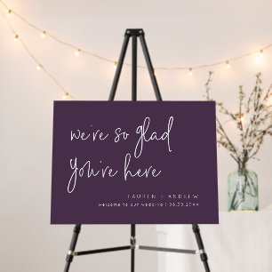 Purple Plum We're Glad You're Here Wedding Sign