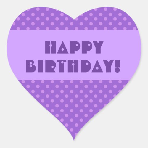 Purple Polka Dots Happy Birthday Heart Sticker