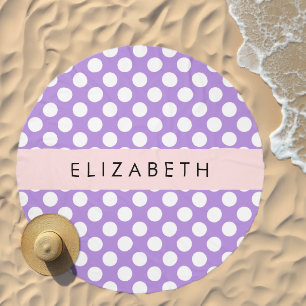 Purple Polka Dots, Polka Dot Pattern, Your Name Beach Towel