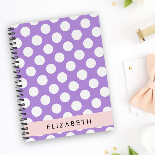 Purple Polka Dots, Polka Dot Pattern, Your Name Notebook