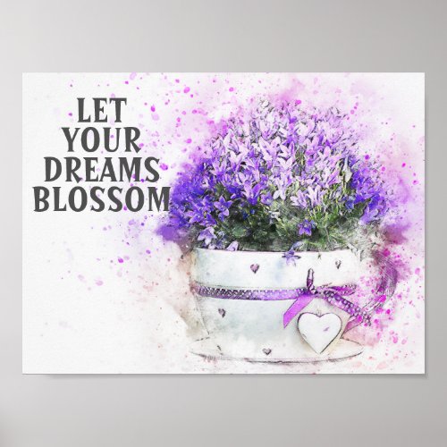 Purple Pot of Flowers Inspirational Dreams Poster