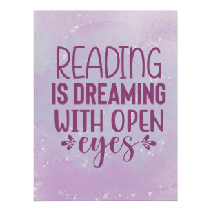 Purple Reading is Dreaming With Open Eyes Poster