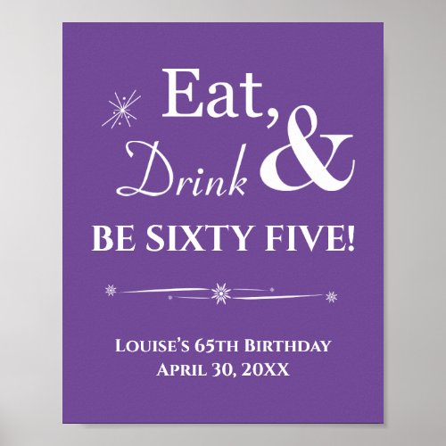 Purple Retro Eat Drink Sixty Five 65th Birthday Poster